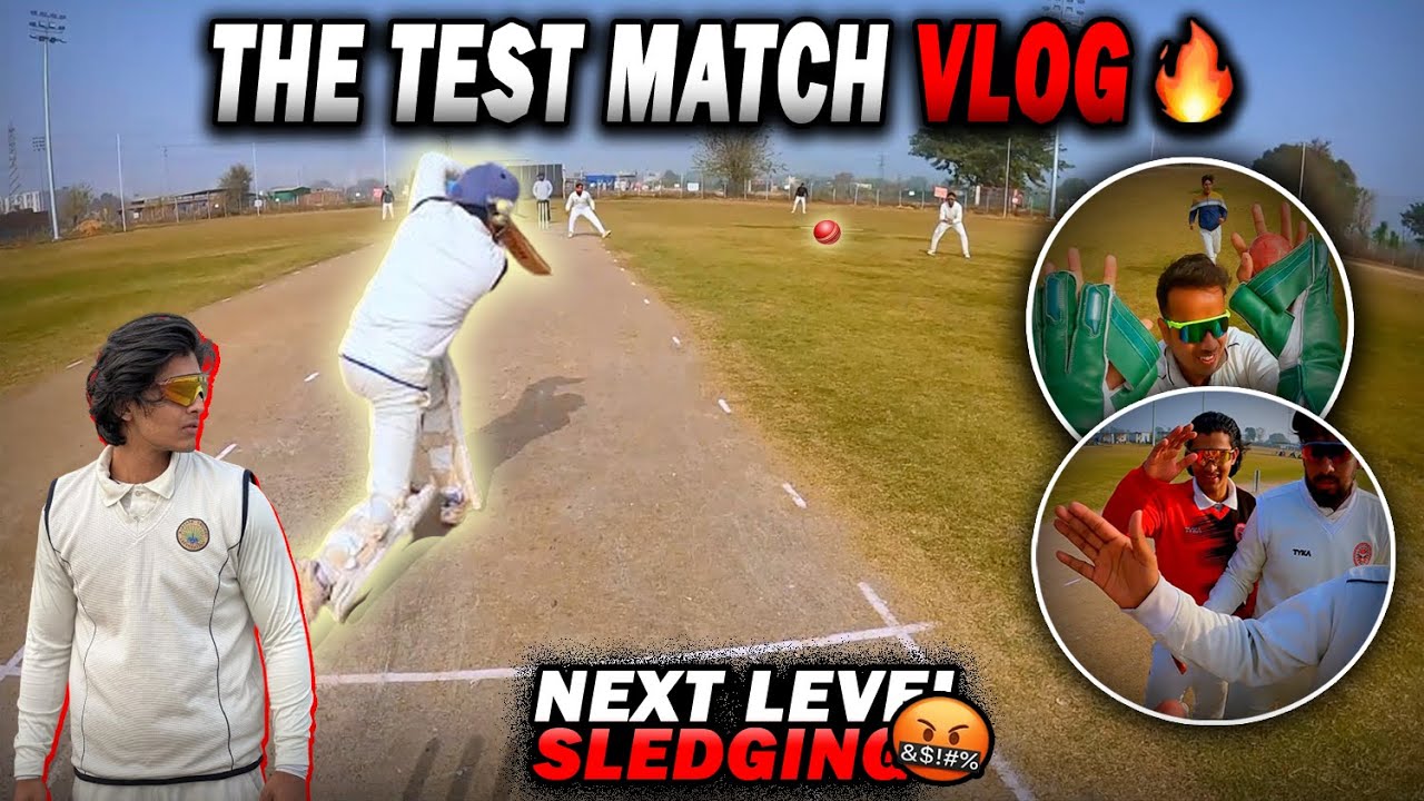 SLEDGING Karke Dusri Team Ko Haradiya?🤬 | BEST BATSMAN Phirse Bana?😍 | Test Match Cricket Vlog