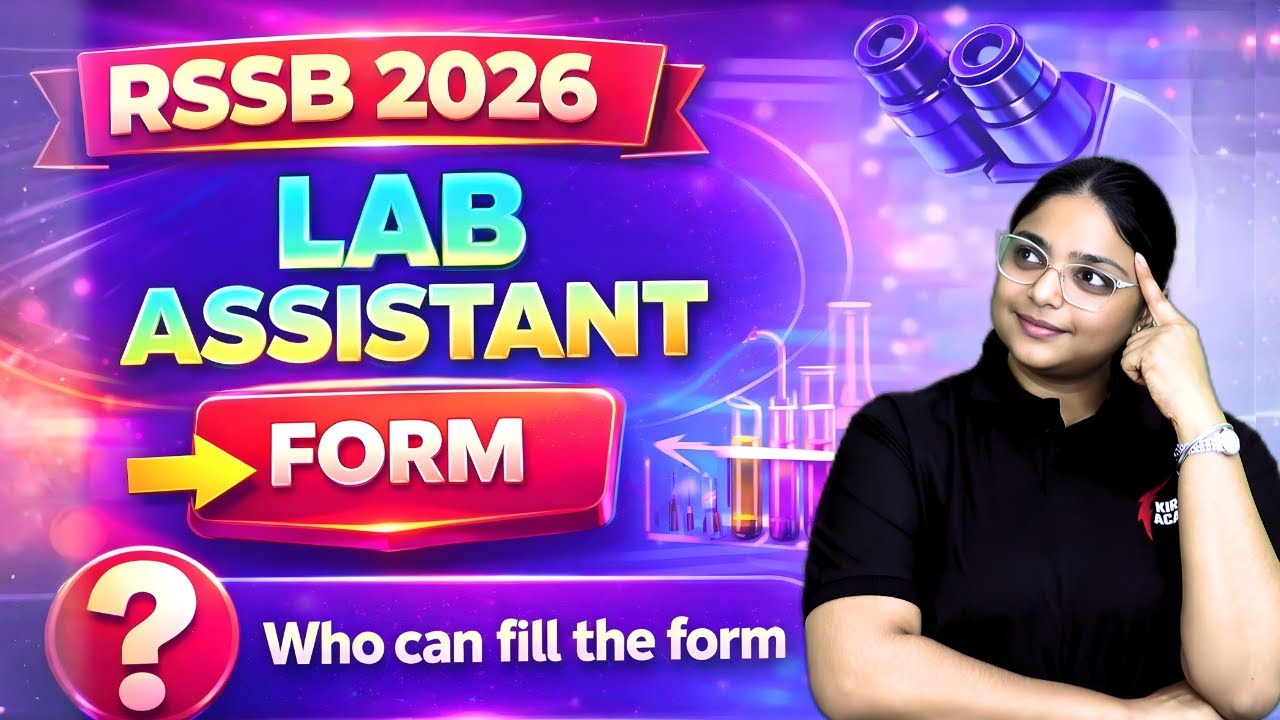 RSSB Lab Assistant 2026 Form | Eligibility, Qualification & Who Can Fill the Form