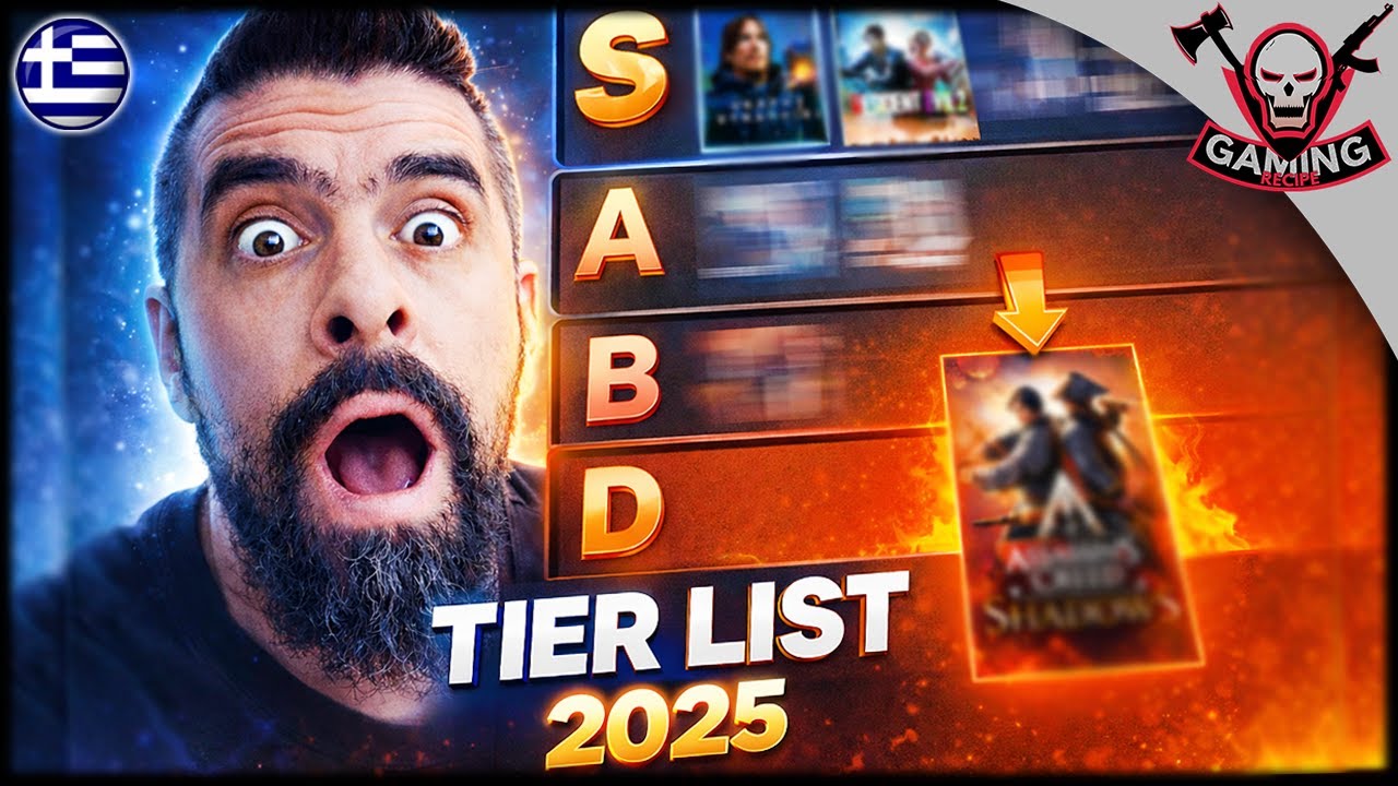 🔥Gaming Tier List 2025 | Τα καλύτερα & χειρότερα παιχνίδια που έπαιξα! 