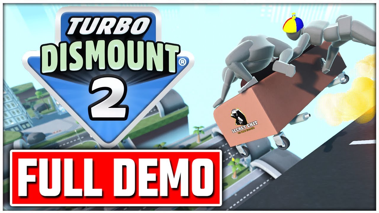 TURBO DISMOUNT 2 Gameplay Walkthrough FULL DEMO - No Commentary