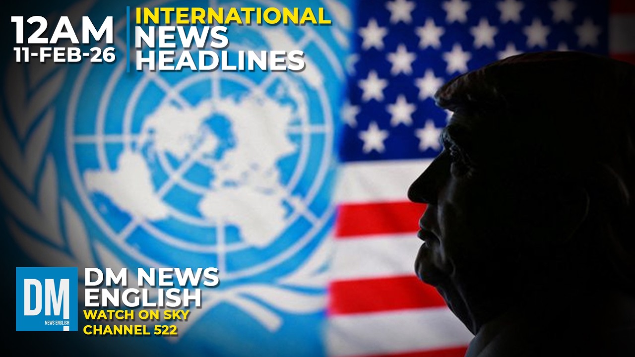 12AM News Headlines | 11 Feb 2026 | Sky 522 | DM News English