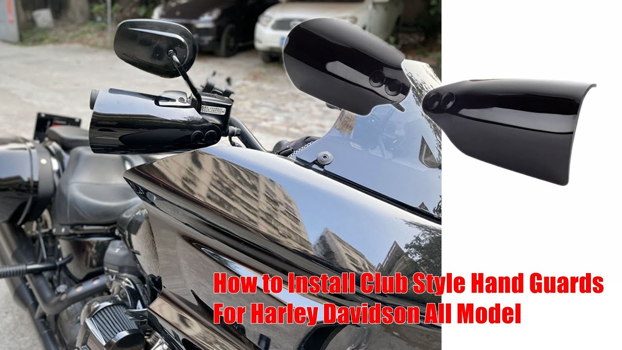 How to Install Club Style Hand Guards For Harley Davidson All Models