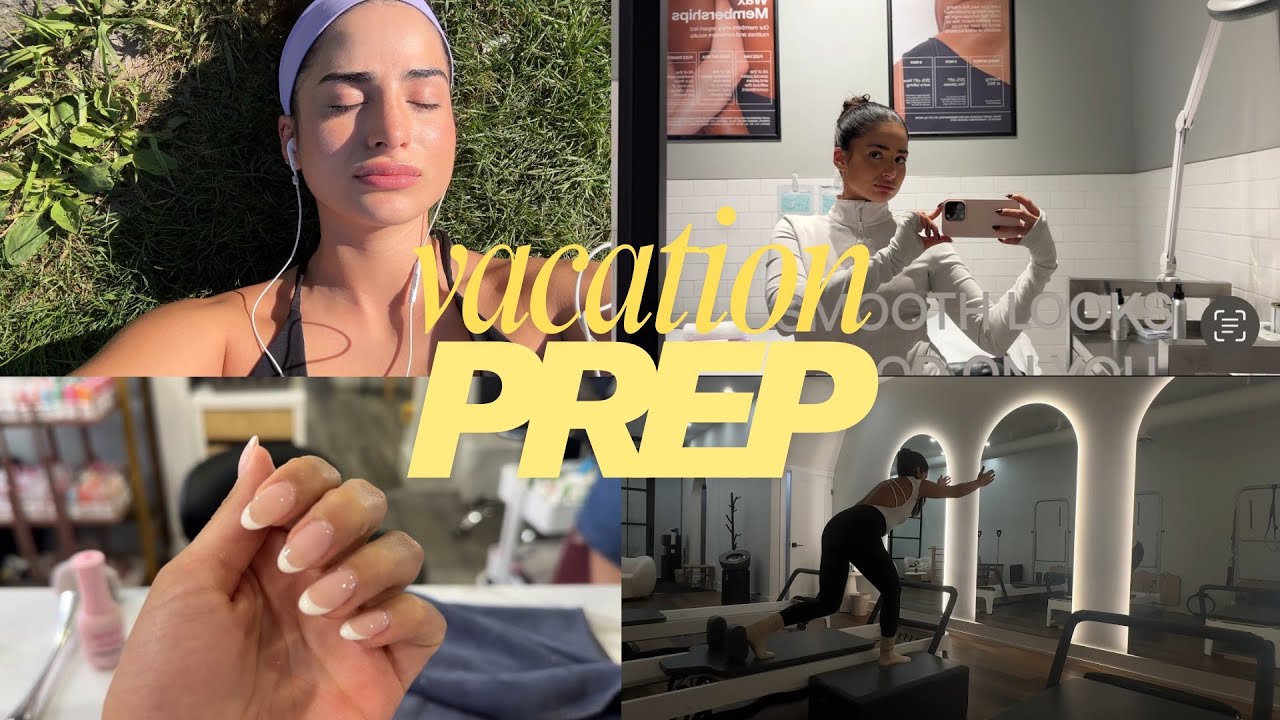 VACATION PREP W ME | pilates, nails, meditation 🧘🏻‍♀️