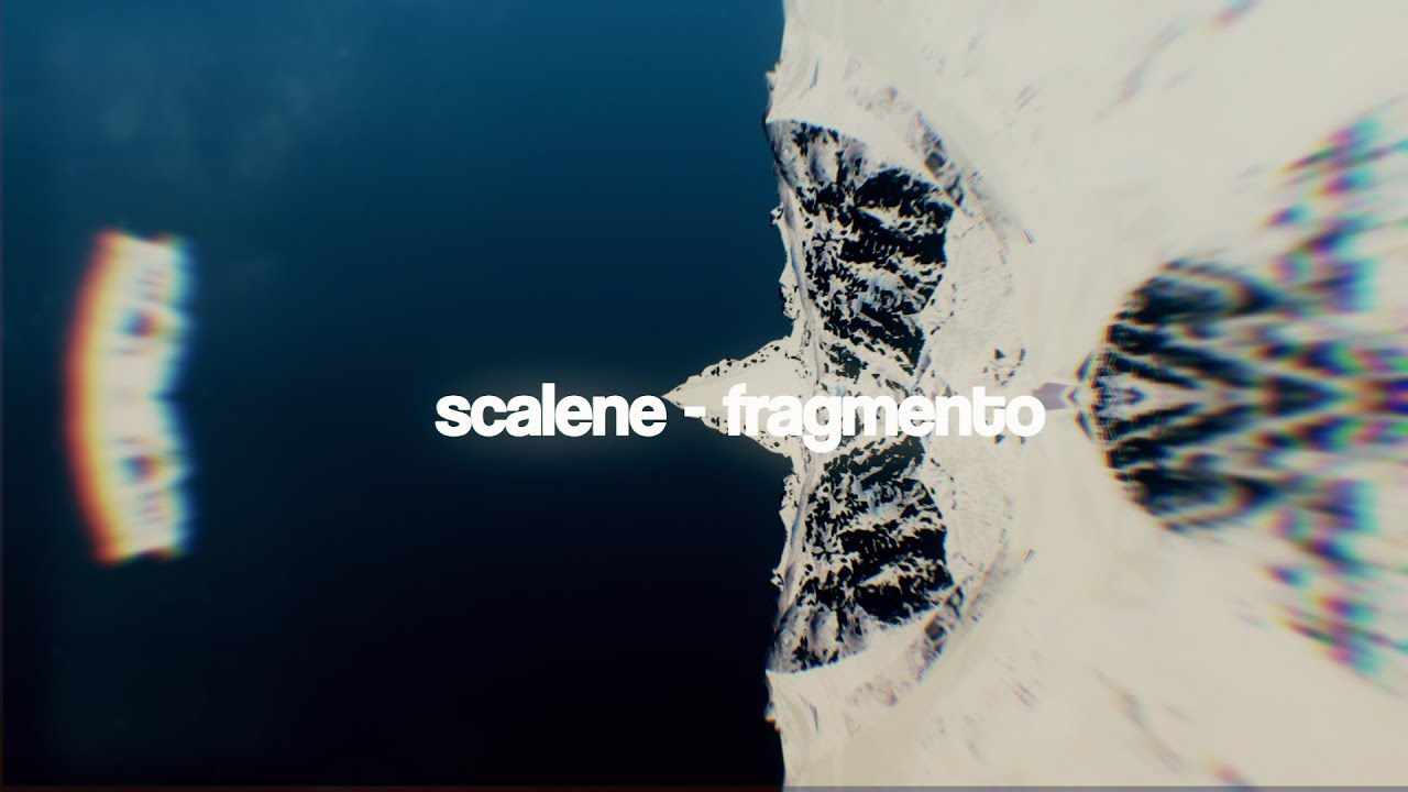 Scalene - fragmento (LyricVideo)