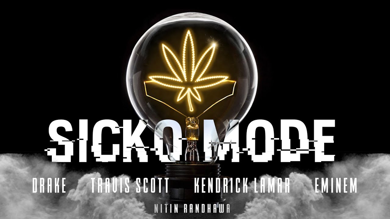 SICKO MODE Refix - Travis Scott, Eminem, Kendrick Lamar, Drake (Nitin Randhawa Remix)