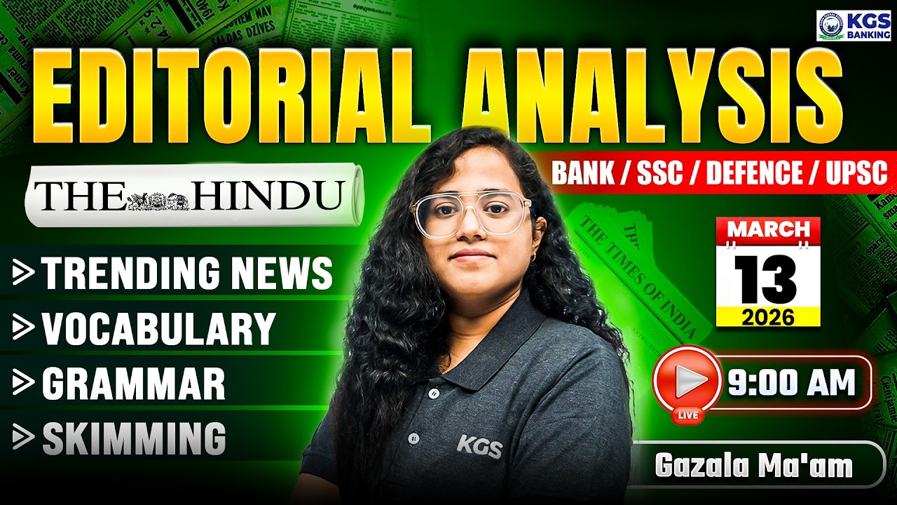 The Hindu Editorial Analysis | 13 March 2026 | The Hindu Newspaper Today with MCQs | By Gazala Mam
