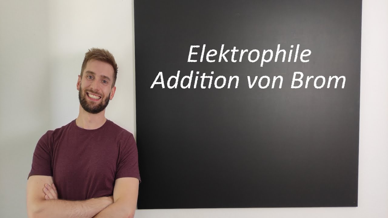 Elektrophile Addition mit Brom
