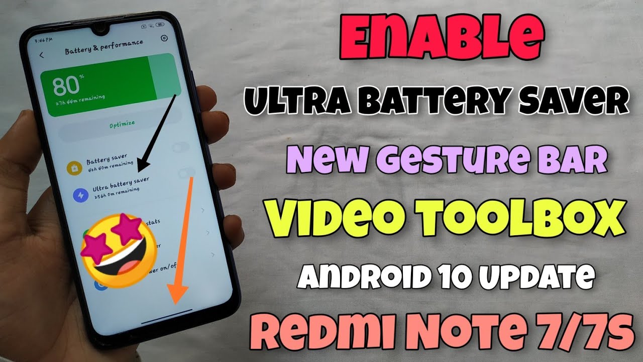ENABLE - Android 10 Gesture Bar & Ultra Battery Saver New Miui 11.0.2.0 Update For Redmi Note 7/7S