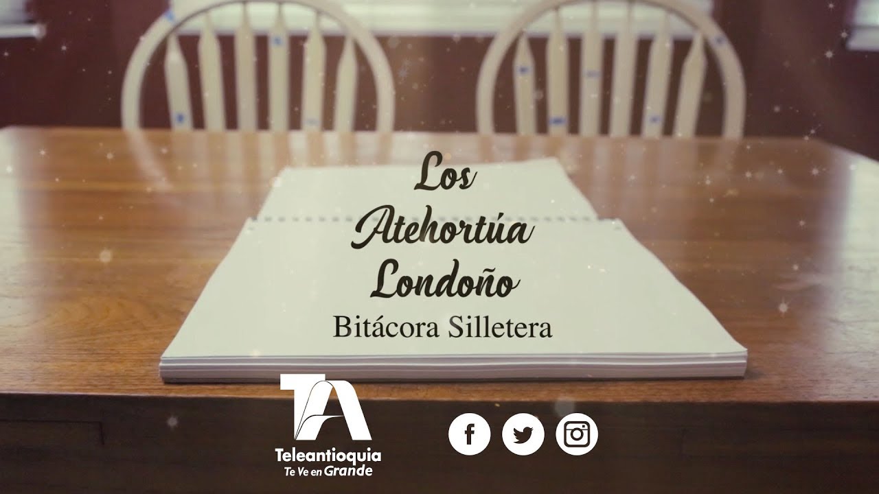 Bit&aacute;cora Silletera - El Desfile, Teleantioquia