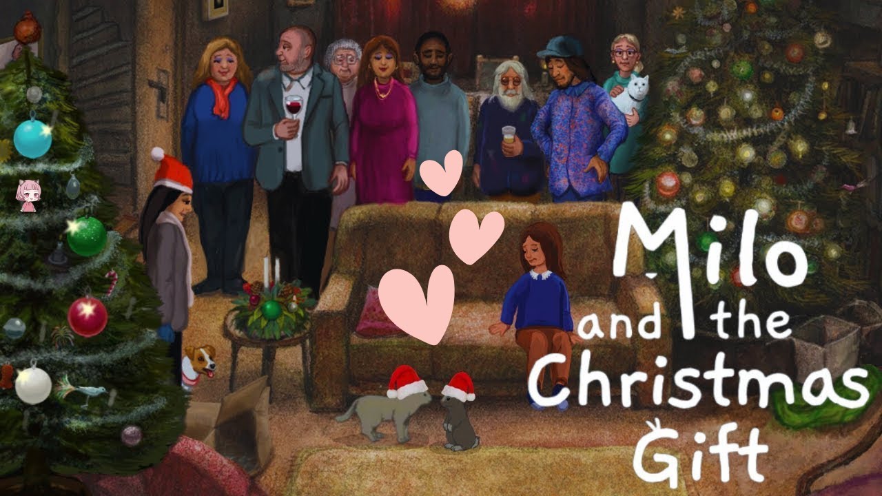 【Milo and the Christmas Gift】マイロとクリスマスプレゼントと一緒に楽しみましょう。