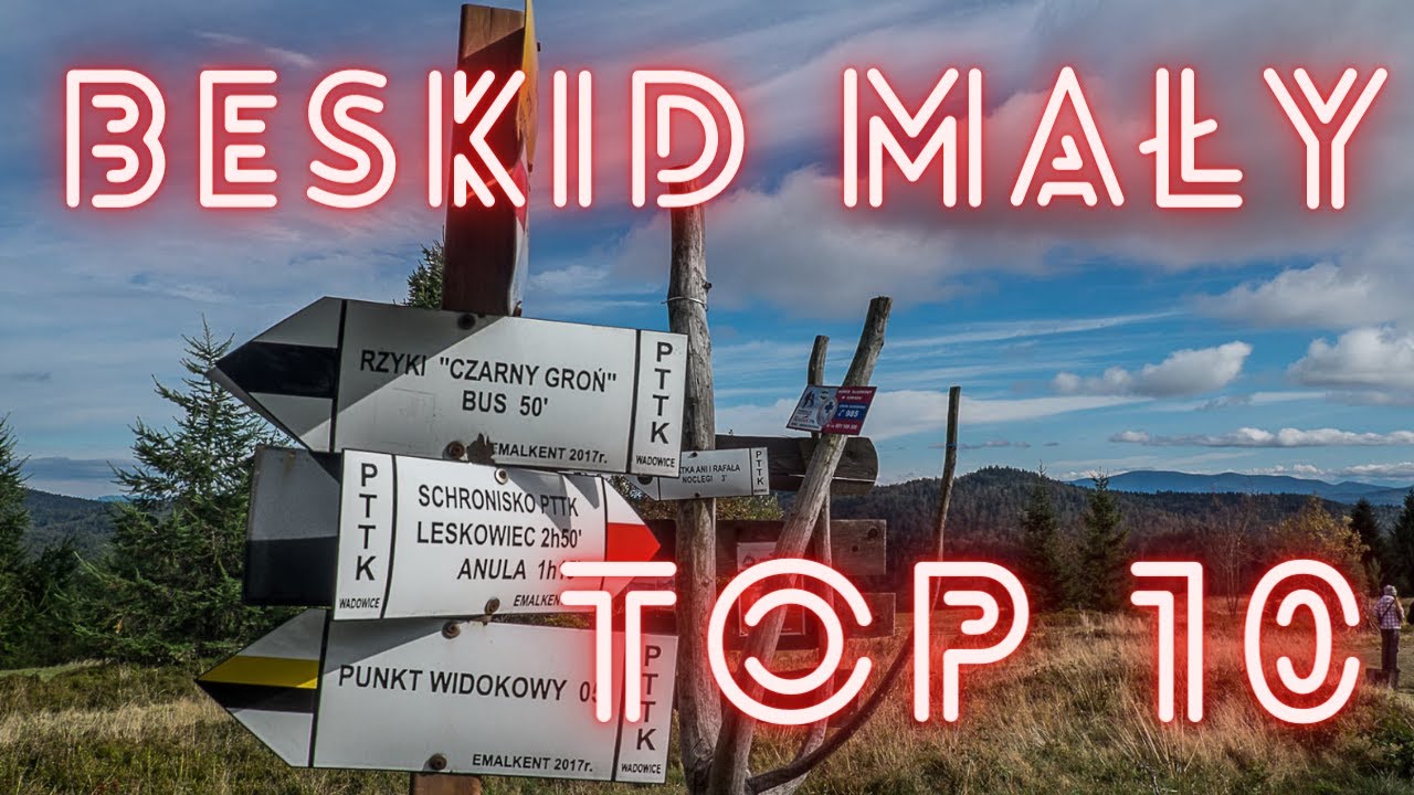 BESKID MAŁY 10 najciekawszych miejsc które musisz odwiedzić [BESKIDY]