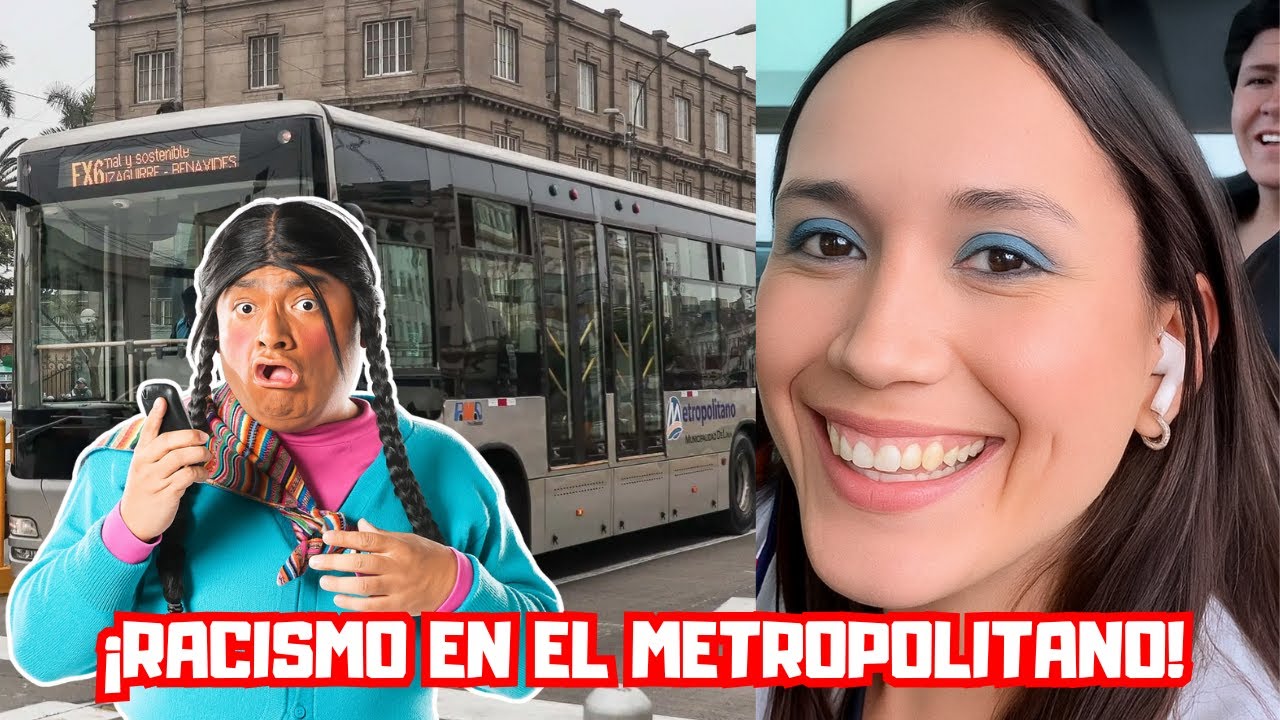 🚨😡 INFLUENCER LANZA INSULTOS RACISTAS EN BUS DEL METROPOLITANO 🚌🔥