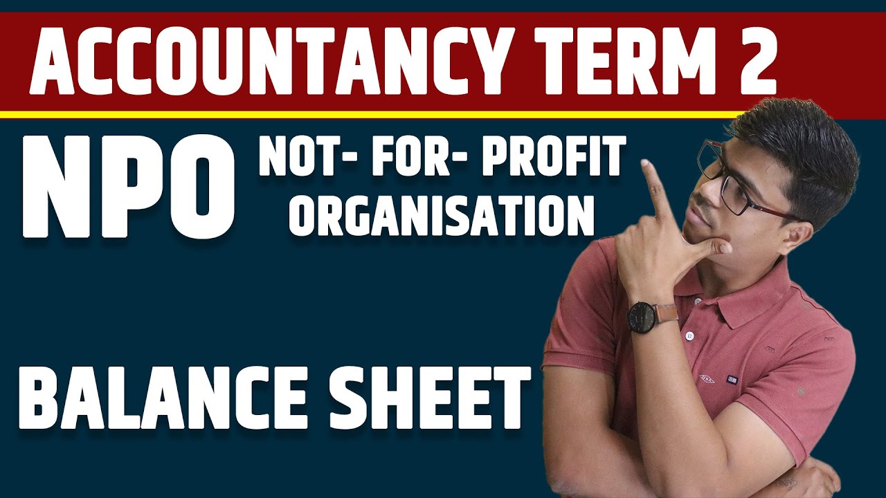 NPO Balance sheet | 12th Accounts Term 2. Full fledged Questions for Board exam 2022