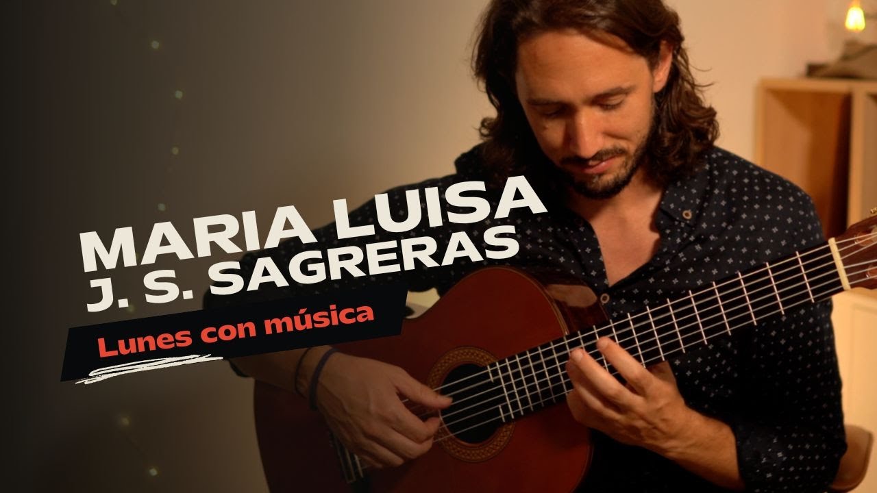 Maria Luisa de Julio Salvador Sagreras - Lunes con música nº83
