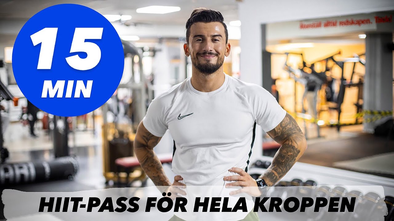 15 MIN L&Aring;NGT HIIT-PASS F&Ouml;R HELA KROPPEN! | TRAINWITHSMAIL