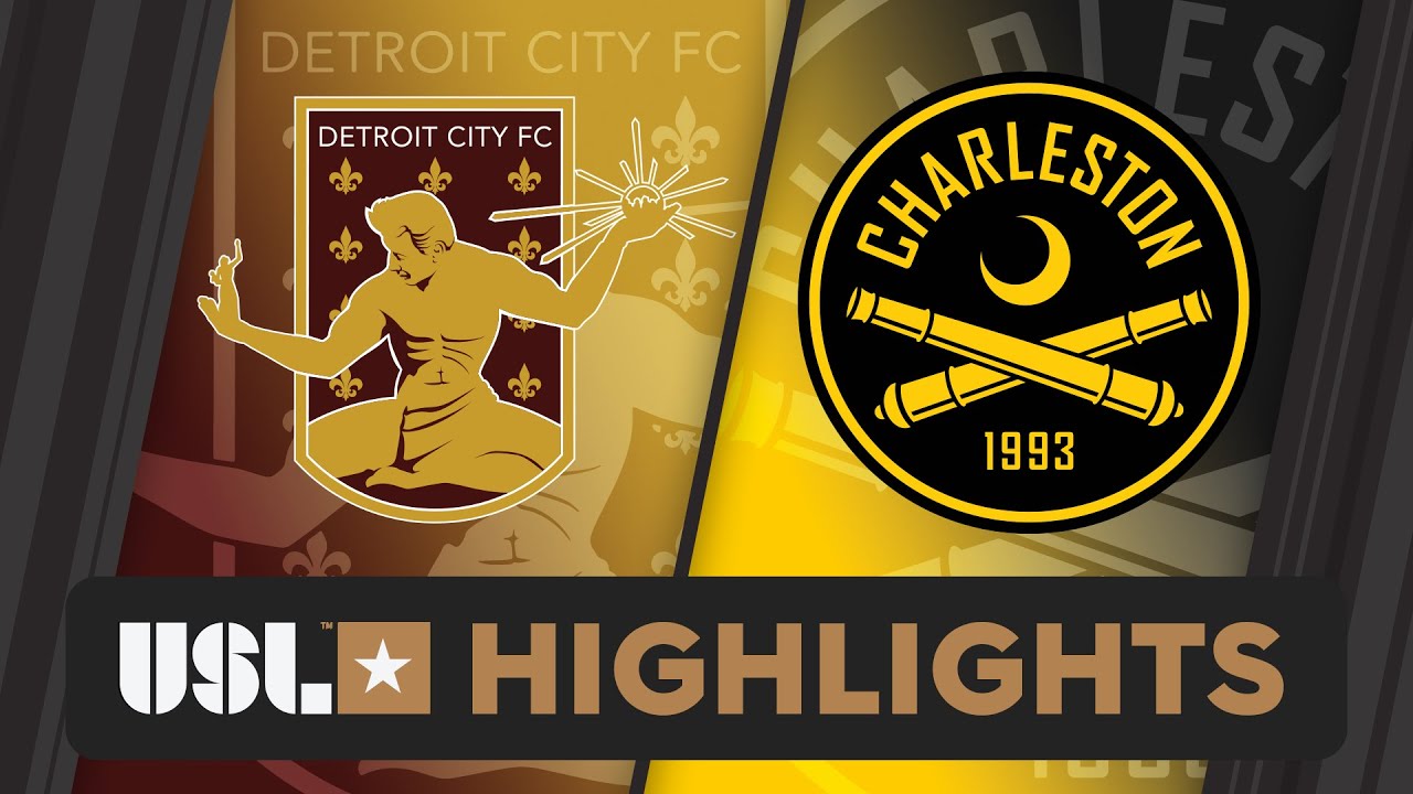 6.15.2024 | Detroit City FC vs. Charleston Battery - Game Highlights