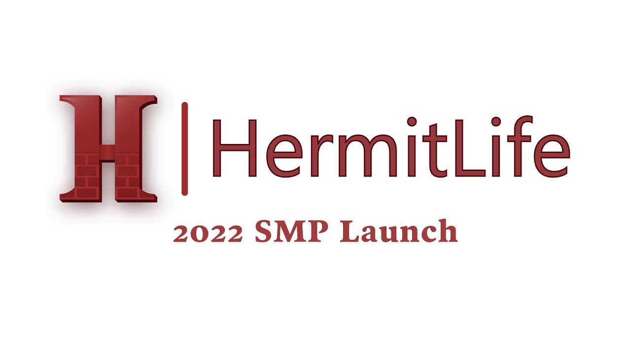 HermitLife 2022 SMP Launch