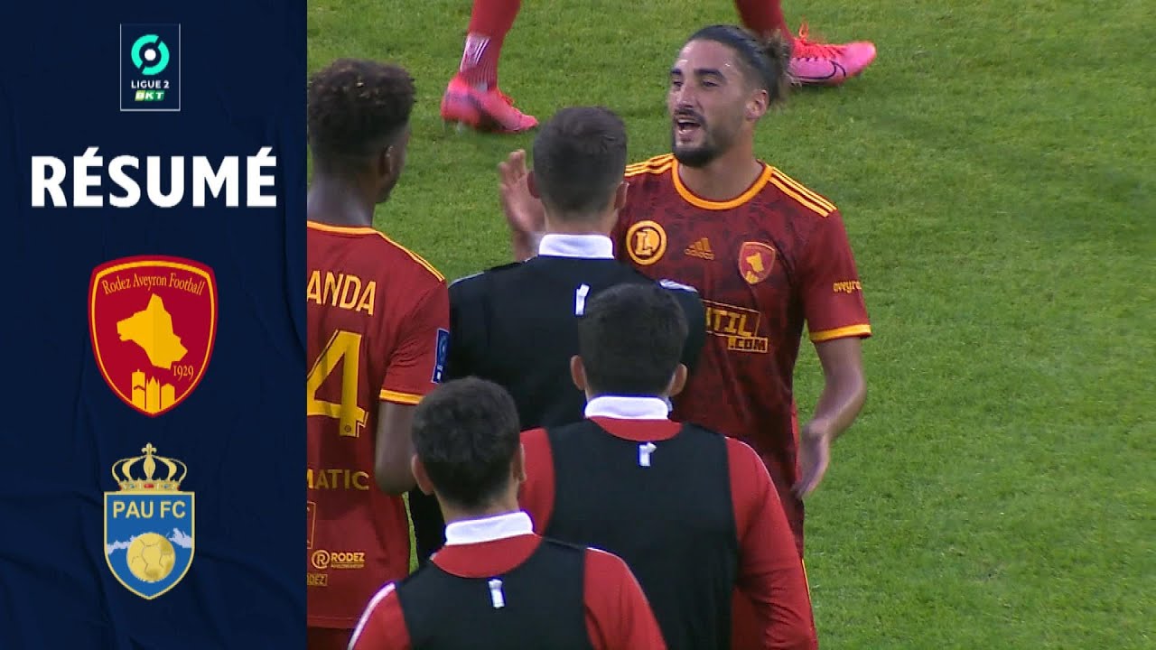 RODEZ AVEYRON FOOTBALL - PAU FOOTBALL CLUB (1 - 0) - R&eacute;sum&eacute; - (RAF - PAU) / 2021-2022