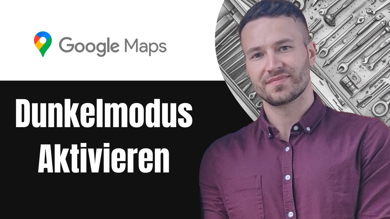 Google Maps Dunkelmodus / Nachtmodus aktivieren Tutorial