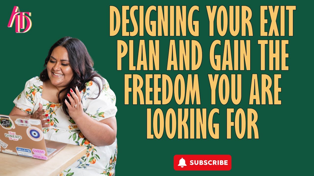 Designing Your Exit Plan and Gain the Freedom You Are Looking For