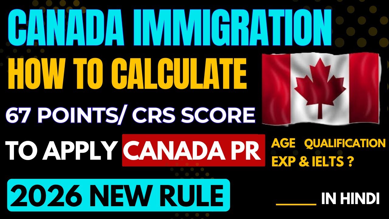 How to Calculate Canada PR 67 Points 2026 | Get Maximum Points for Canada PR Visa #crstool