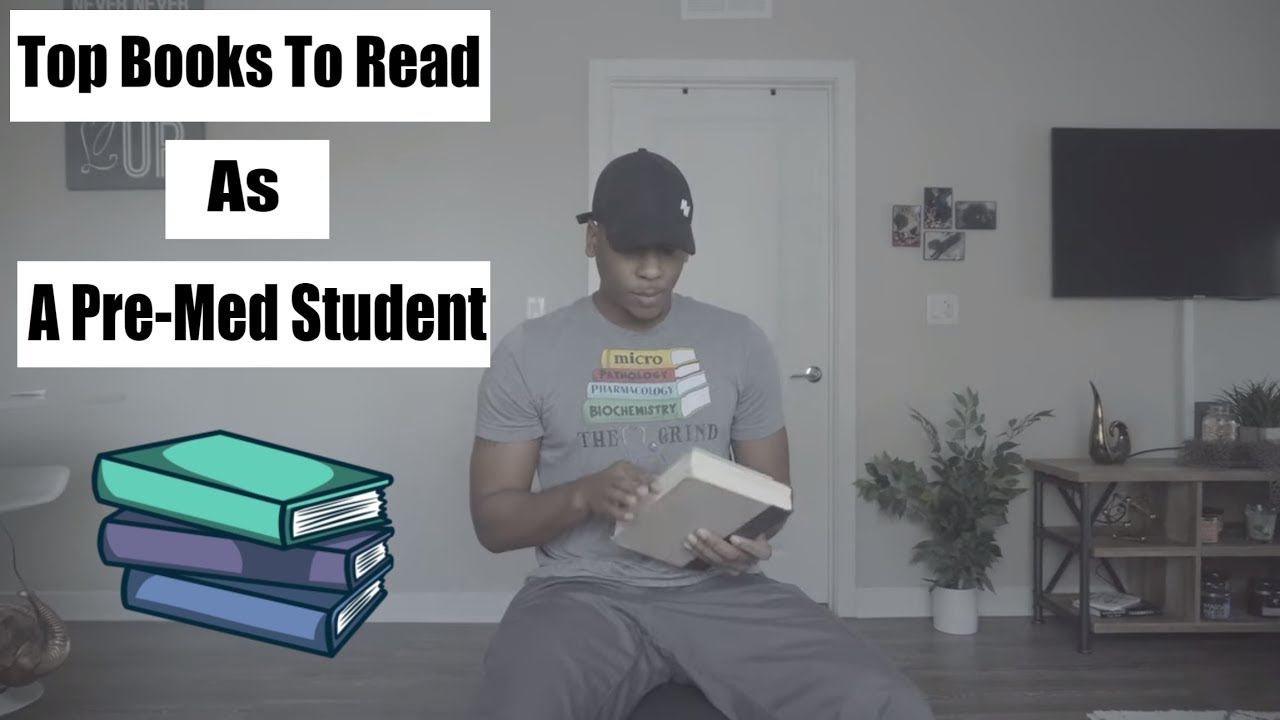 MUST Read Books For Pre-Med Students!!!