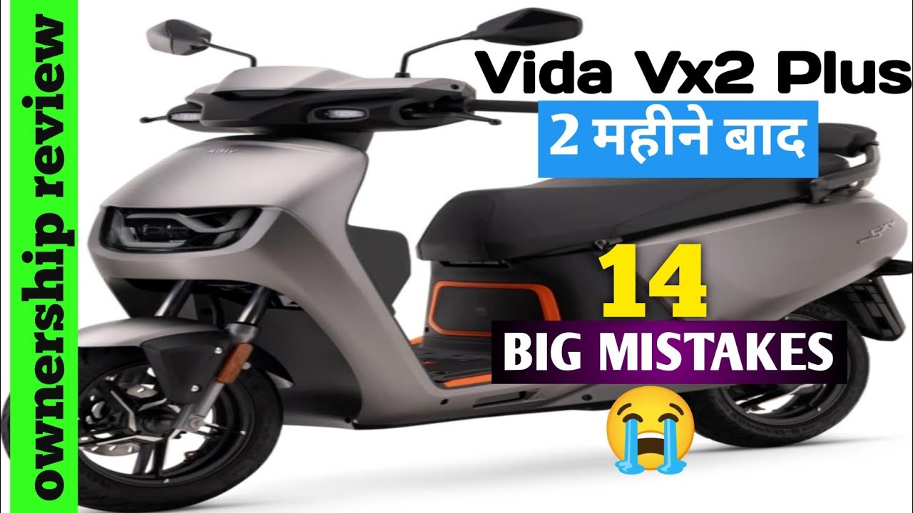 Vida Vx2 Plus | 14 Major Problems (14 गलतियां) owner Are Facing 🚨 | Real User Review after 2 months🔋