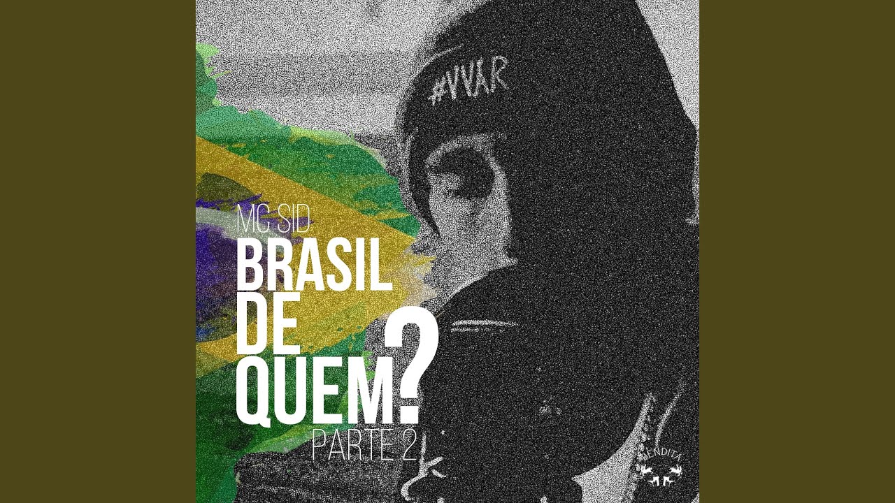 Brasil de Quem?, Pt. 2
