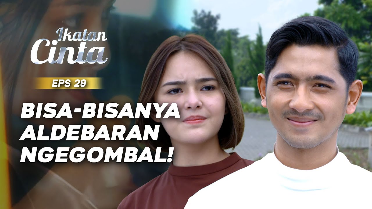 Aldebaran Buat Andin Luluh Karena Sikapnya | IKATAN CINTA EPS.29 (3/3)