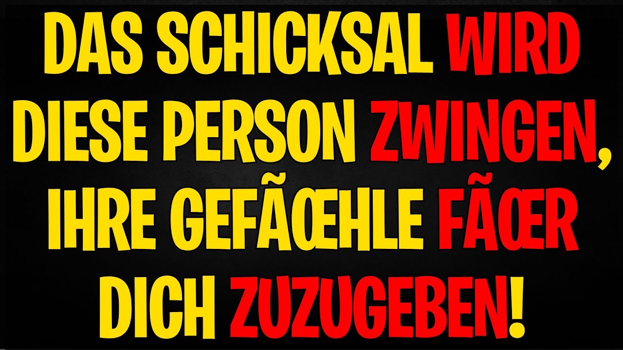 BOTSCHAFT DER ENGEL | DAS SCHICKSAL WIRD DIESE PERSON ZWINGEN, IHRE GEFÜHLE FÜR DICH ZUZUGEBEN!