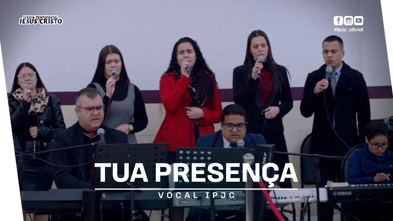 Tua Presença | Vocal IPJC