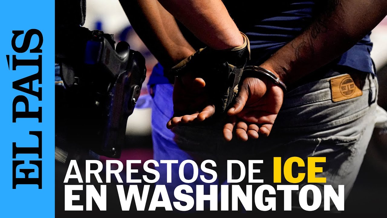 REDADAS del ICE aumentan en WASHINGTON mientras M&Eacute;XICO anuncia APOYOS a deportados | EL PA&Iacute;S