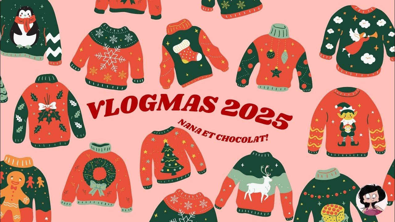 Vlogmas 2025, n° 6/7/8  Enrhumée mais à fond dans le tricot 🥰😁
