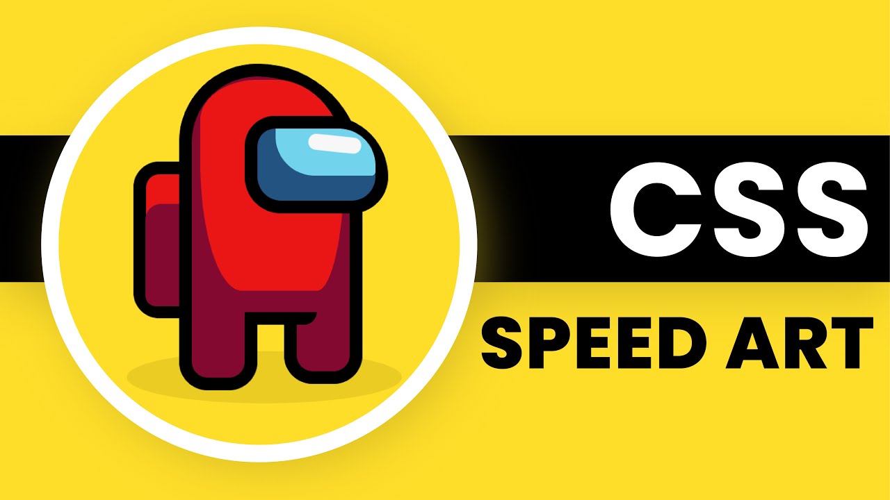 Among Us Speed Art With CSS