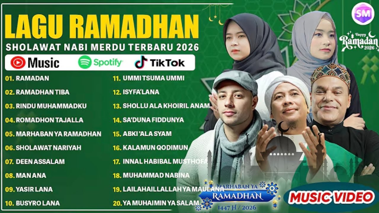 LAGU RAMADHAN TERBARU 2026 | MAHER ZAIN, OPICK, NISSA SABYAN,RISA SOLIHAH & AI KHODIJAH MIX SHOLAWAT