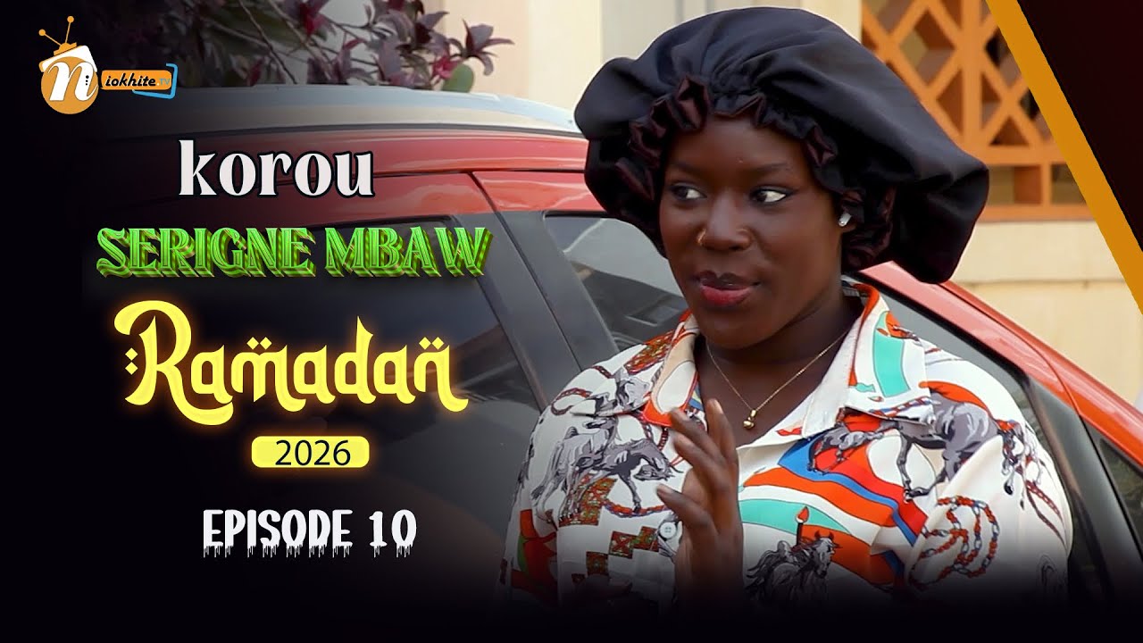 KOUROU SERIGNE MBAW EPISODE 10