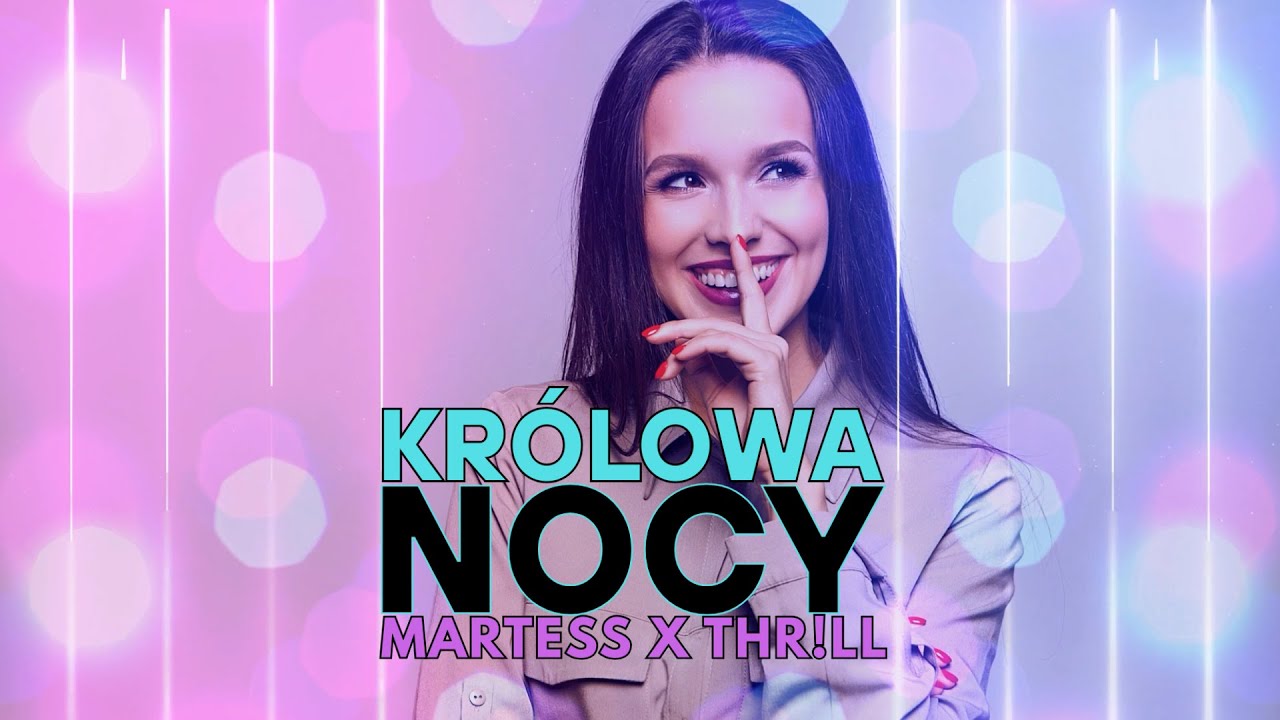 Martess  x THR!LL - Kr&oacute;lowa nocy (Cover Akcent / Meffis) 2025