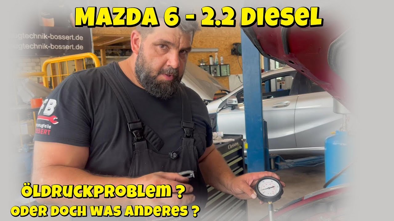 Mazda 6 - 2.2. Diesel - nur zu geringer Öldruck oder doch Motorschaden? Wir zeigen Euch die Diagnose
