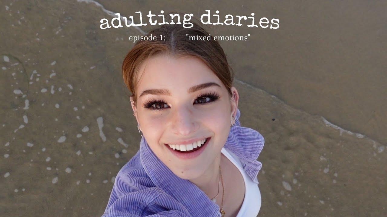 adulting diaries episode 1: 
