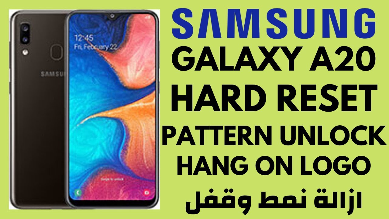 SAMSUNG A20 HARD RESET | SM-A205F FACTORY RESET |  ازالة نمط وقفل PATTERN UNLOCK DONE