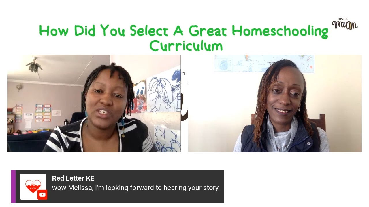 Melissa Wakhu: How Did You Choose A Homeschooling Curriculum? - Just A Mum Kenya
