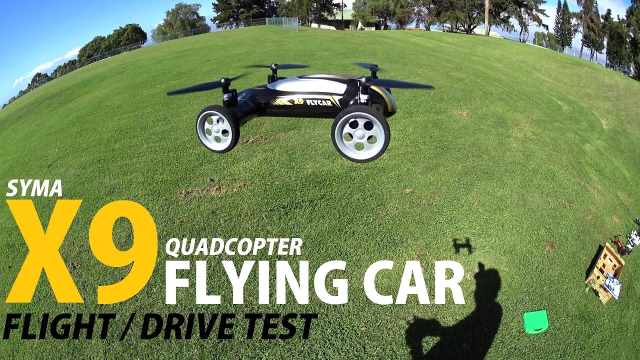 SYMA X9 Flying Car Drone Review - [Flight & Drive Test]