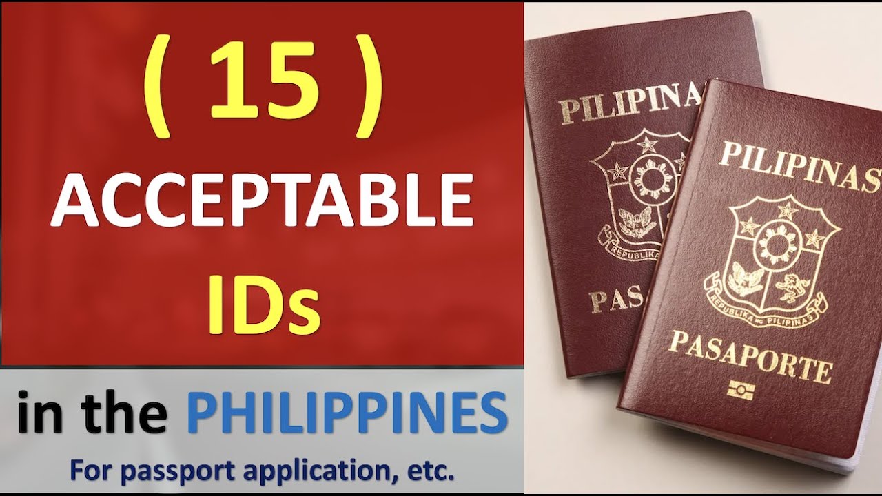 15 ACCEPTABLE IDs for PHILIPPINE PASSPORT APPLICATION | VALID IDENTIFICATION IN THE PHILIPPINES