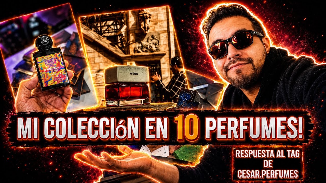 Tag mi colección en 10 perfumes!