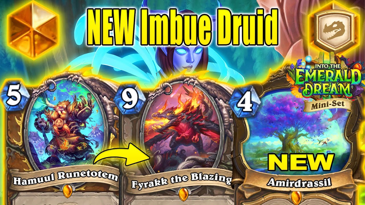 NEW Imbue Nature Druid Deck Is CRAZY Strong To Play Into the Emerald Dream Mini-Set | Hearthstone
