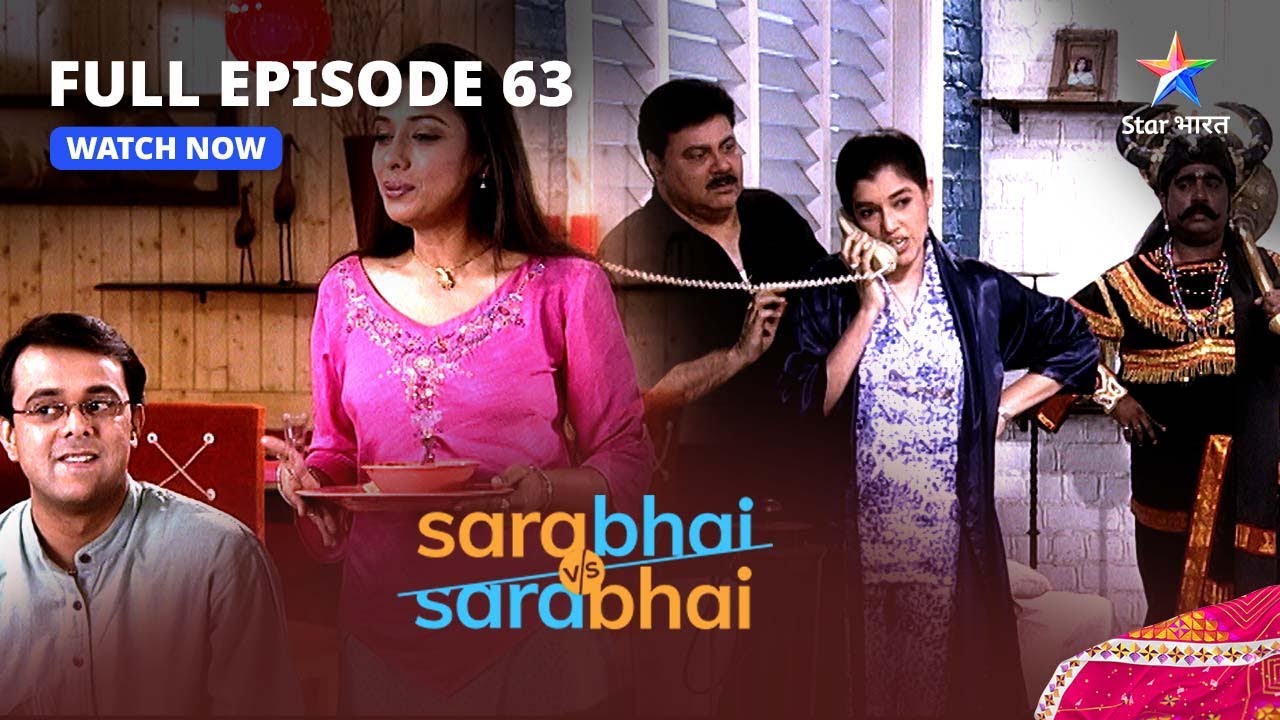 FULL EPISODE-63 ||  Indravadan Ko Lene Aaye Yamraaj || Sarabhai Vs Sarabhai Season 1 #starbharat