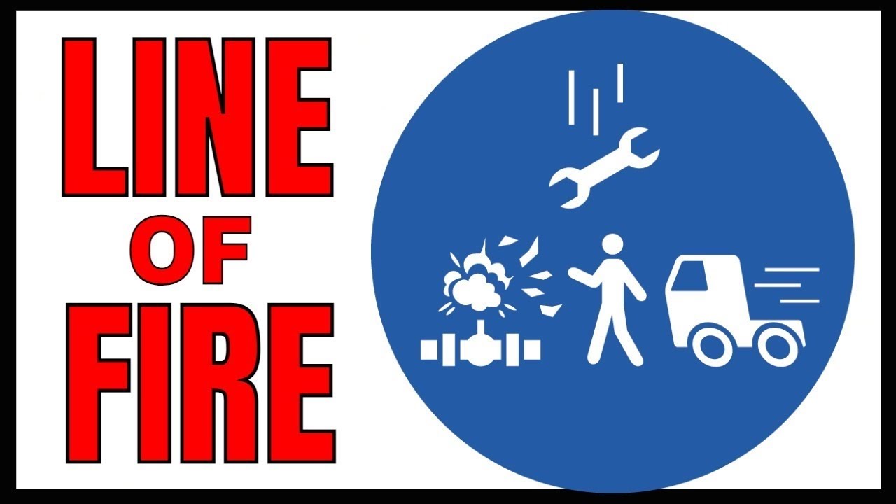 Line of fire safety
