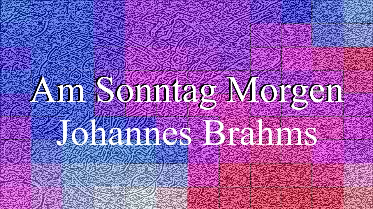 Am Sonntag Morgen by Johannes Brahms - e minor, piano accompaniment