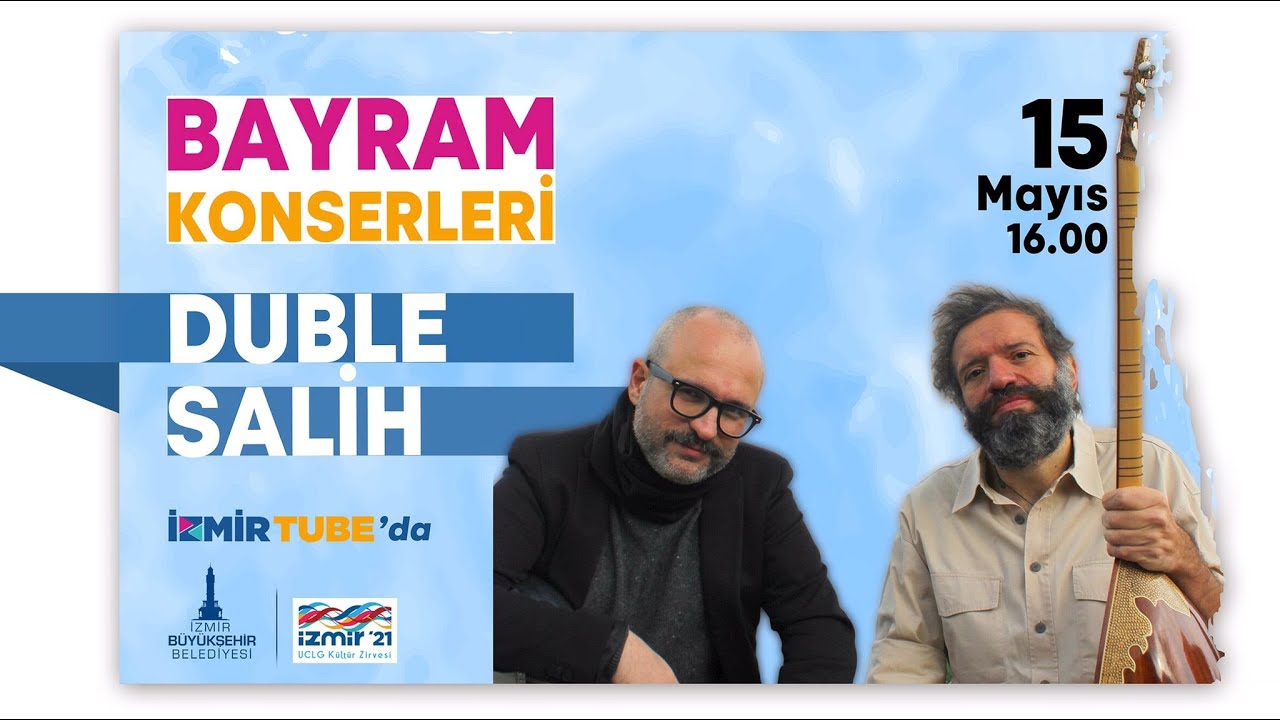 İzmir'de Bayram Konserleri: Duble Salih