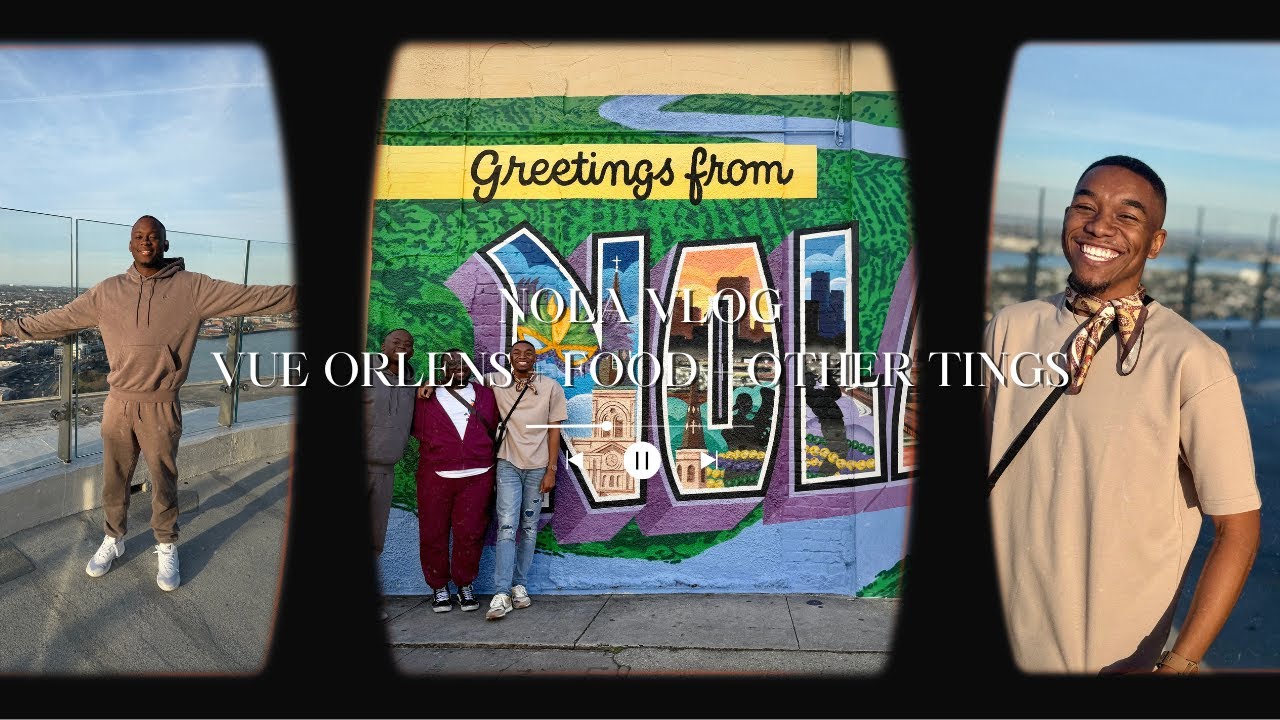 NOLA VLOG | VUE ORLEANS + FOOD + OTHER TINGS ✨